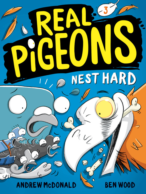 Title details for Real Pigeons Nest Hard (Book 3) by Andrew McDonald - Wait list